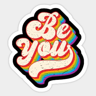 Be You Rainbow Sticker